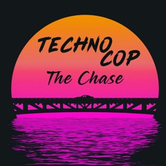 Technocop - The Chase