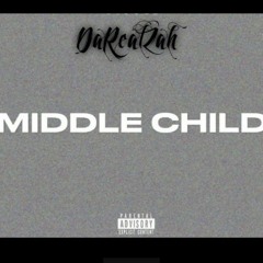 Middle Child Freestyle
