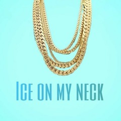 Ice On My Neck-Guy Hurd x Lil Avo