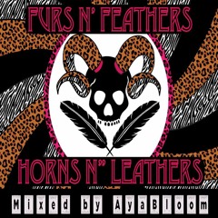 Coco Poco Loco present Furs N' Leather - Horns N' Leather - 01:30 - 03:00 Mixed By AYABLOOM