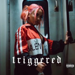 Triggered