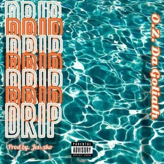 Drip - Prod. Jes_xko