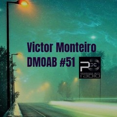 DMOAB by Victor Monteiro - 04.07.19