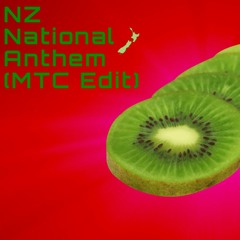NZ National Anthem (MTC Edit)