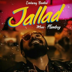 EMIWAY BANTAI - JALLAD (Official Audio) | 2019
