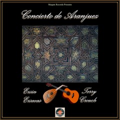 Ersin Ersavas & Terry Crouch - Concierto De Aranjuez (Orient Mix)
