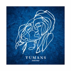 Androma - Yumans