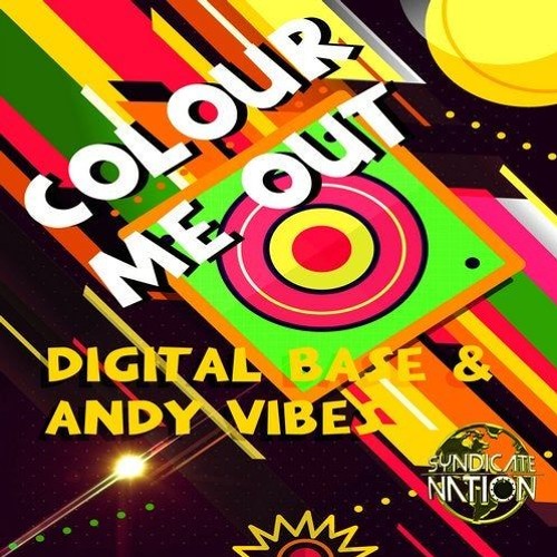 Digital Base & Andy Vibes - Colour Me Out
