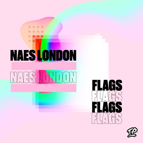 Naes London - Flags