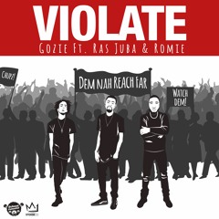 Violate (feat. Ras Juba & Romie)
