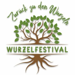 Wurzel festival