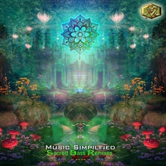 Music Simplified - Sacred Bass (SubRoot Remix)