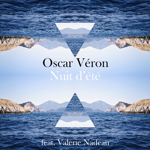 Nuit d'été (feat. Valerie Nadeau)(Original Mix)