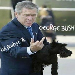 Lul Bush Ft 2k - George Bush