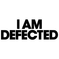 I AM DEFECTED