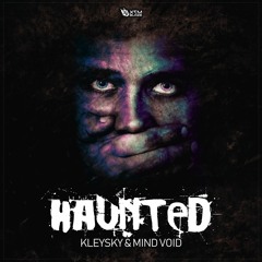 Kleysky, Mind Void - Haunted (Original Mix)