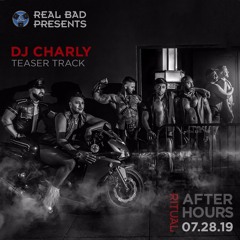 DJCHARLY@Ritual Afterhours 2019