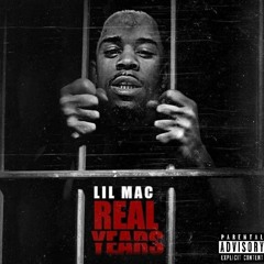 Lil Mac - Real Years (Official Audio)