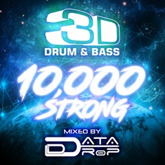 DATA DRoP - 3D 10,000 Strong Mix