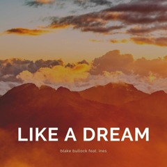 Like a Dream (feat. INES) [Radio Edit]