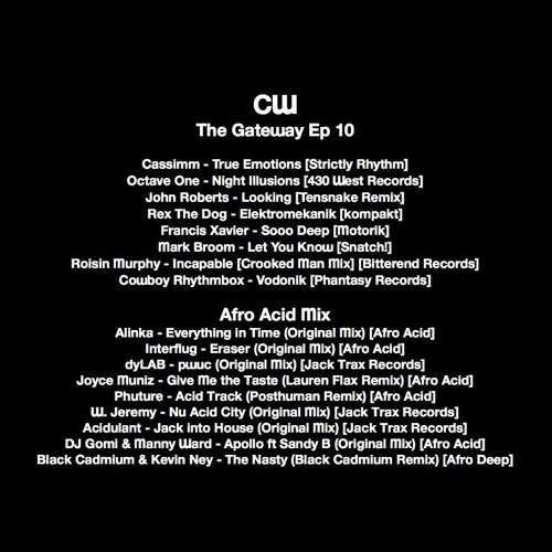 The Gateway With Craig Williams [Ep10] Guest Label Afro Acid