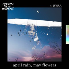 April Rain, May Flowers - BLOOD ON THE MARBLE