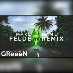 GReeeN - Autostrada (Marc Felde & NIMU Remix)