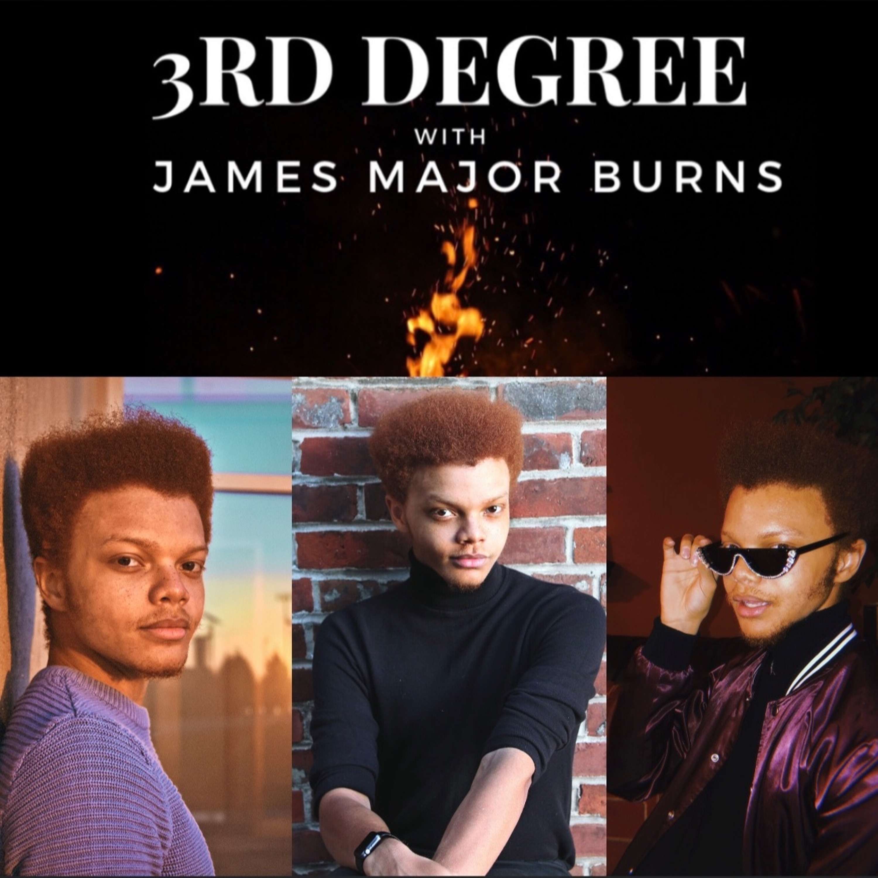 3rd Degree with James Major Burns