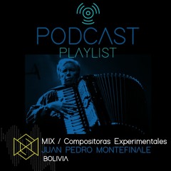 ::Mix Compositoras  Experimentales:: //JP Montefinale (Ch)