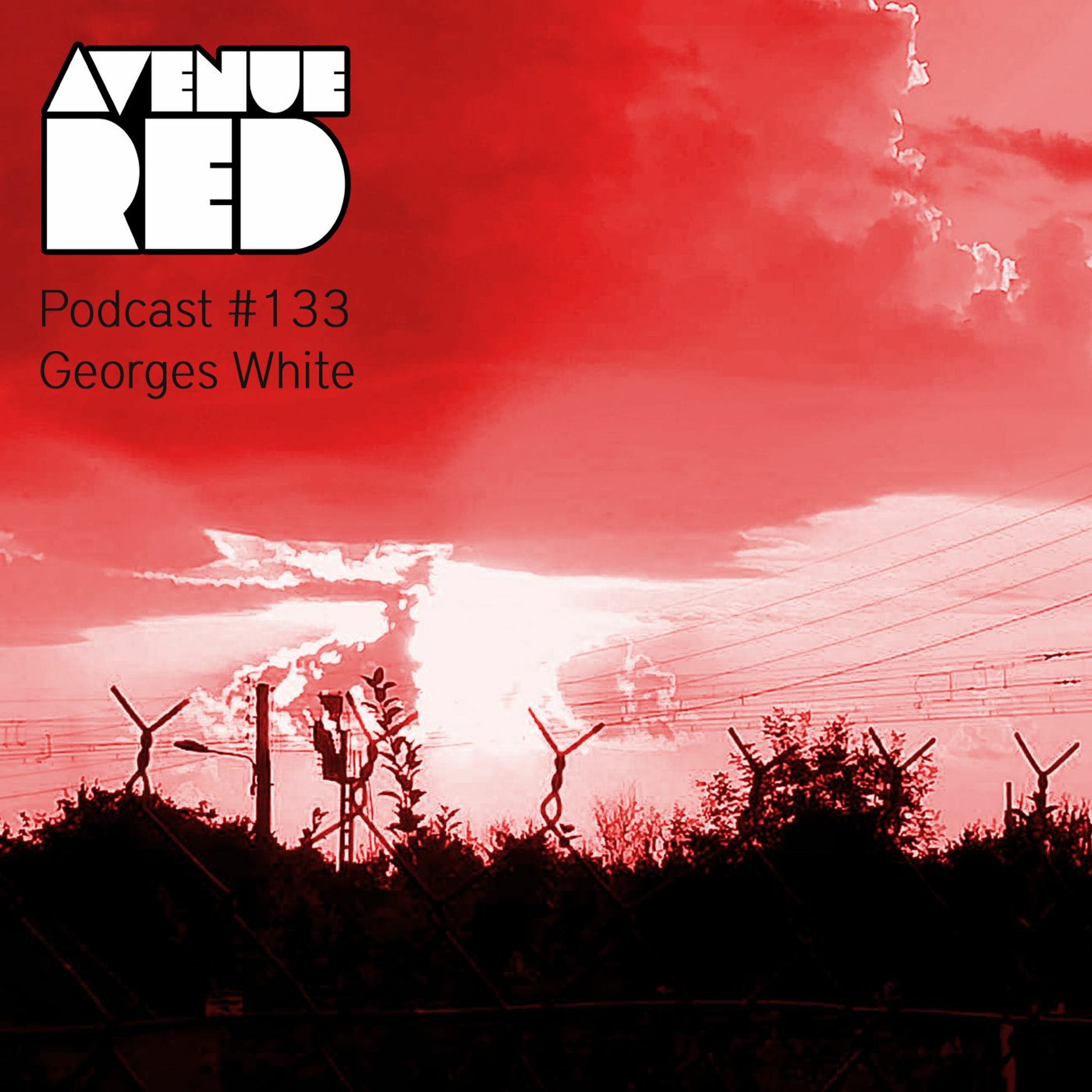 Avenue Red Podcast #133 - Georges White
