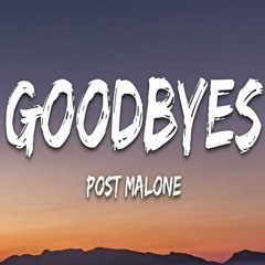 Post Malone - Goodbyes (Bunny Remix) ft. Young Thug