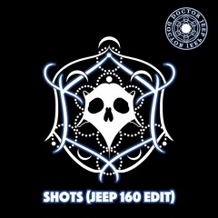 Lamont ft. Grim Sickers - Shots (Doctor Jeep 160 Edit)