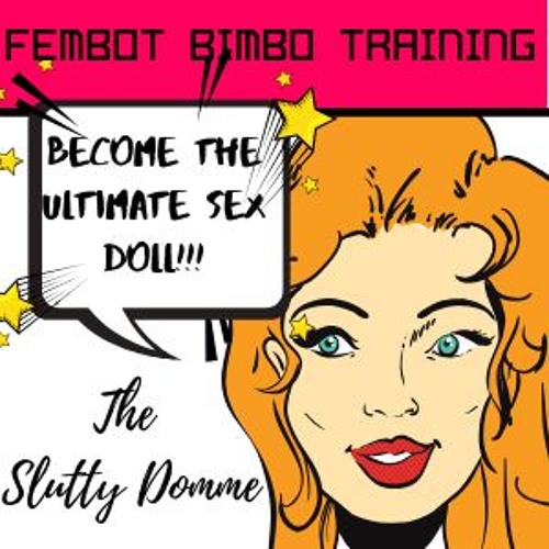 Fembot Bimbo Training