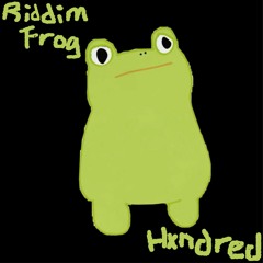 Hxndred - Riddim Frog (video and project in the description)