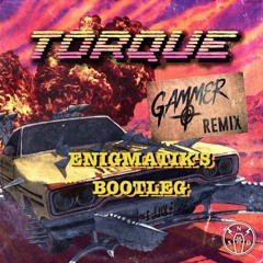 SPACE LACES _TORQUE_ GAMMER REMIX (ENIGMATIK'S BOOTLEG)