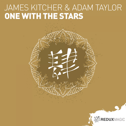 James Kitcher & Adam Taylor - One With The Stars [Out Now]