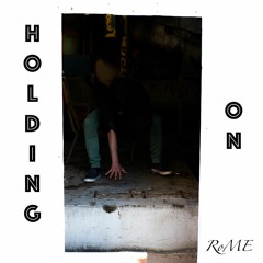 Holding / On