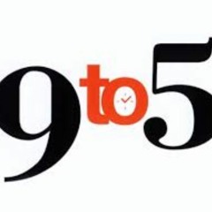 9 to 5