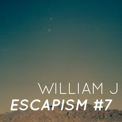 Escapism #7 - July 2019
