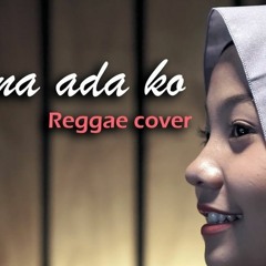 KARNA ADA KO Reggae Cover By Jovita Aurel