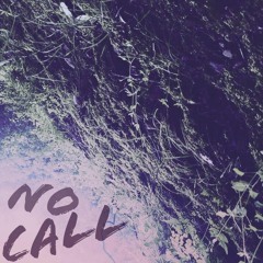 No Call