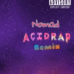 Acid Rap Remix