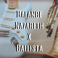 Balance Nazareth X Callista