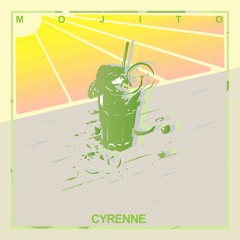 Cyrenne - Mojito (Extended Mix)