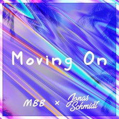 MBB, Jonas Schmidt - Moving On [Instrumental]