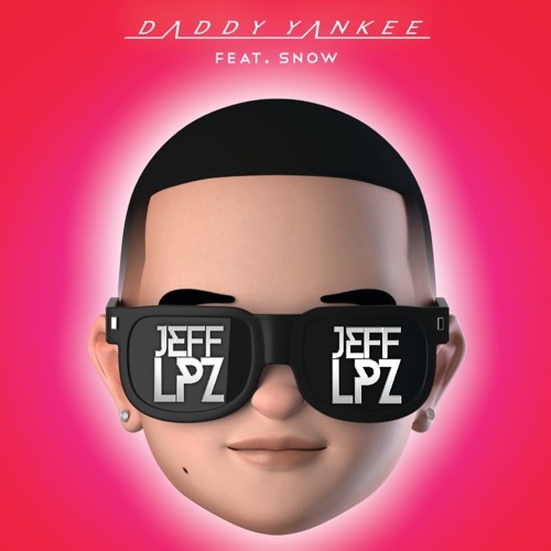 Daddy Yankee & Snow Vs Elyas - Con Calma ( Jeff LPZ Mashup )