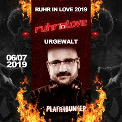 URGEWALT @ Ruhr In Love 2019 - Laboratory Techno Stage - Olga Park Oberhausen.06.07.2019
