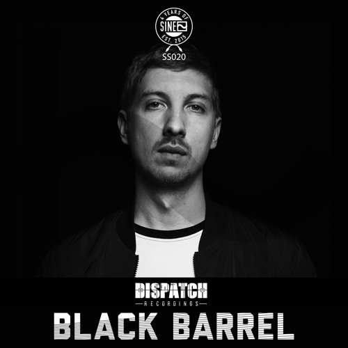 SS020 ~ Black Barrel (SINE x DISPATCH promo mix)