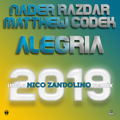 NADER RAZDAR, MATTHEW CODEK "Alegria" (Nico Zandolino Remix)