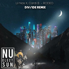 Lil Nas X, Cardi B - Rodeo (DIV/IDE Remix)(BUY=FREEDOWNLOAD)